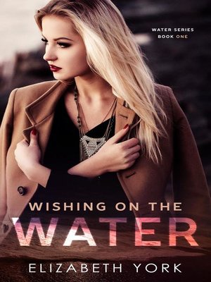 cover image of Wishing on the Water